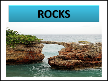 Rocks