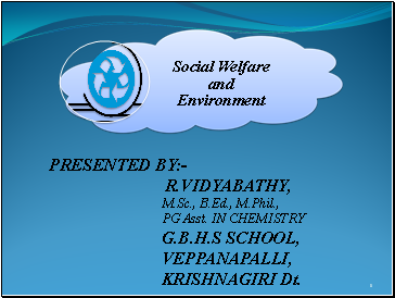 Social Welfare and Environment