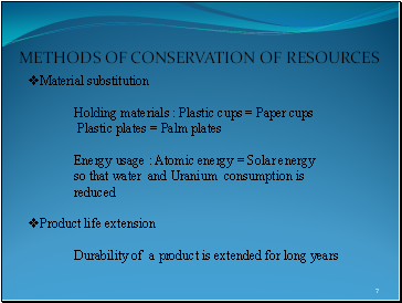 Methods of Conservation of Resources