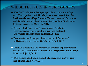 Wildlife issues in our country