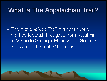 What Is The Appalachian Trail?