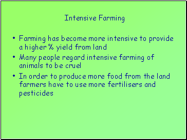 Intensive Farming