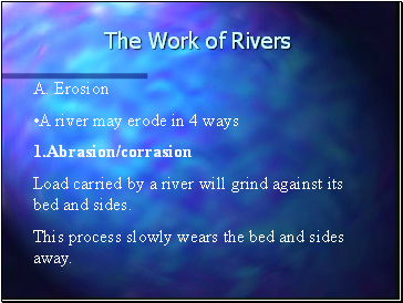 The Work of Rivers