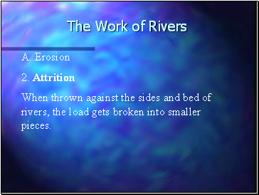 The Work of Rivers