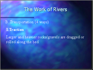 The Work of Rivers