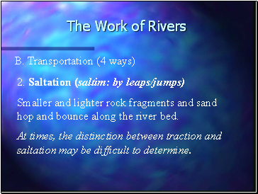 The Work of Rivers