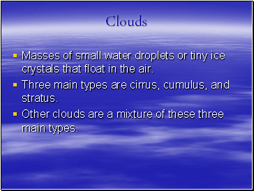 Clouds