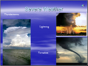 Severe Weather