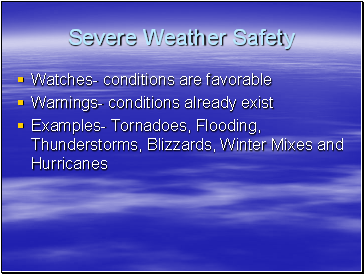 Severe Weather Safety