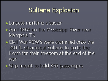 Sultana Explosion