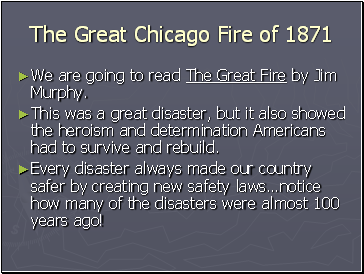 The Great Chicago Fire of 1871