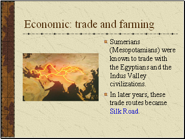 Economic: trade and farming