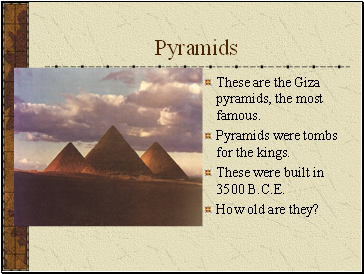 Pyramids