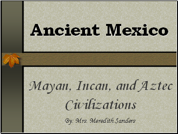 Ancient Mexico