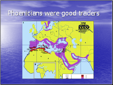 Phoenicians were good traders