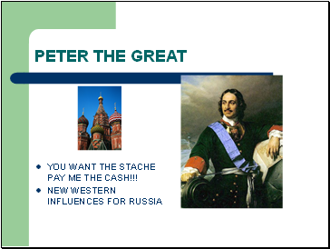 Peter the great