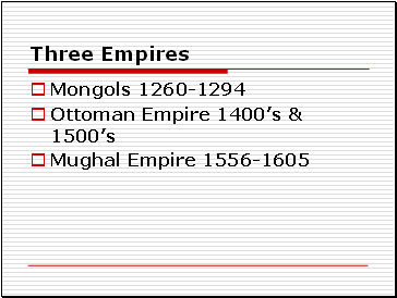 Three Empires