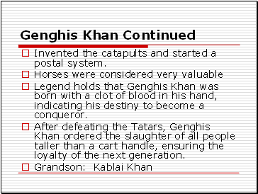 Genghis Khan Continued