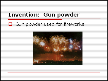 Invention: Gun powder