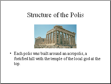 Structure of the Polis