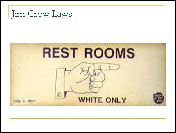 Jim Crow Laws