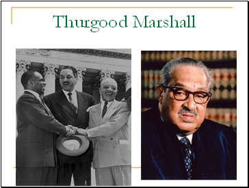 Thurgood Marshall