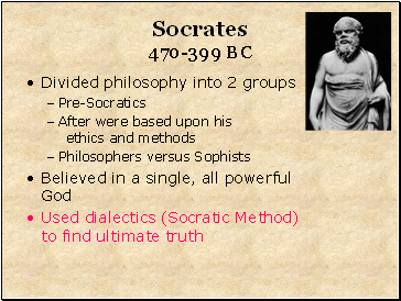 Socrates 470-399 BC