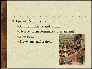 Age of Reformation