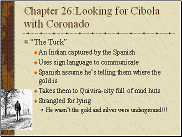 Chapter 26:Looking for Cibola with Coronado