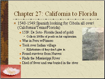 Chapter 27: California to Florida