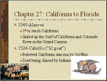 Chapter 27: California to Florida