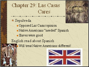 Chapter 29: Las Casas