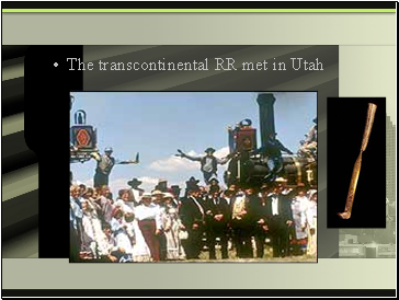 The transcontinental RR met in Utah