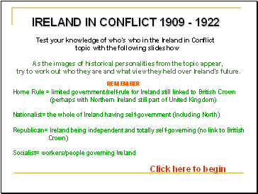 Ireland in conflict 1909 - 1922