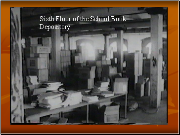 Sixth Floor of the School Book Depository