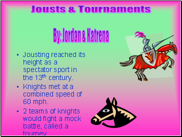 Jousts & Tournaments