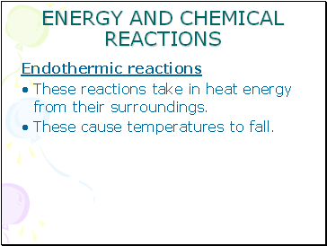 ENERGY AND CHEMICAL REACTIONS