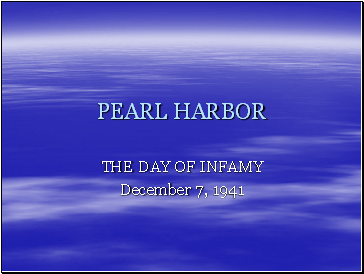 Pearl Harbor