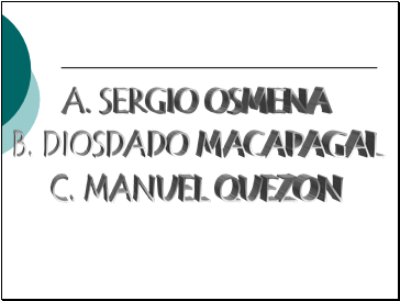 A. SERGIO OSMENA