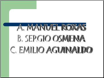 A. MANUEL ROXAS