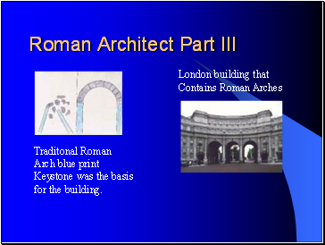 Roman Architect Part III