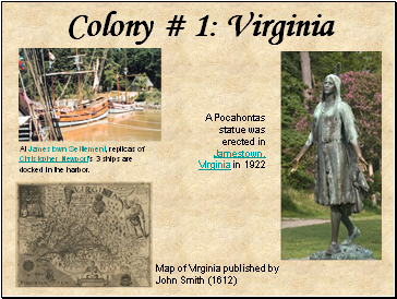 Colony # 1: Virginia