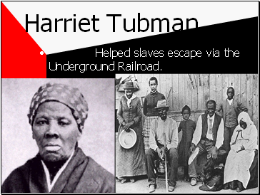 Harriet Tubman