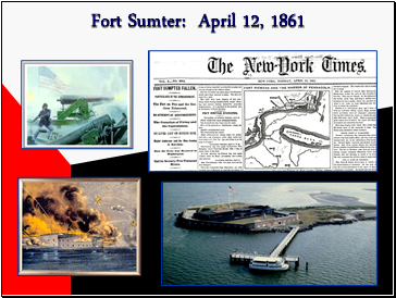 Fort Sumter: April 12, 1861