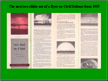 The next two slides are of a flyer on Civil Defense from 1955