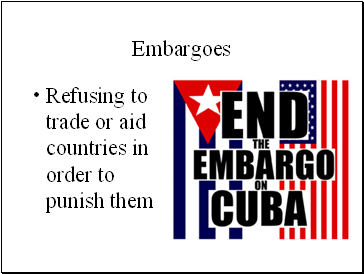 Embargoes