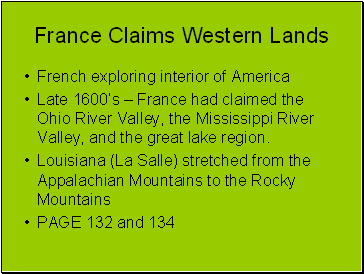 France Claims Western Lands