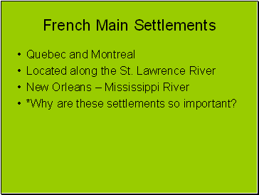 French Main Settlements