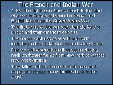 The French and Indian War