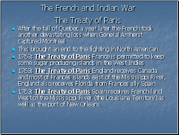 The French and Indian War